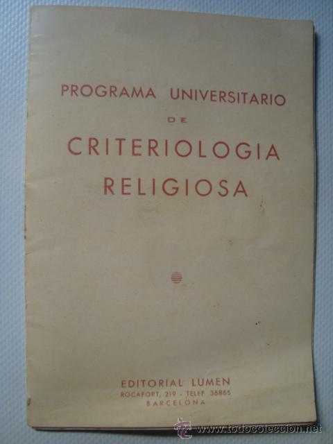 Coleccionismo: PROGRAMA UNIVERSITARIO DE CRITERIOLOG&Iacute;A RELIGIOSA (ED. LUMEN, A&Ntilde;OS 40/50). 8 P&Aacute;G.