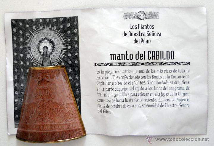 Coleccionismo: Manto VIRGEN DEL PILAR. CABILDO. Colecci&oacute;n Heraldo de Arag&oacute;n. Met&aacute;lico Policromado.