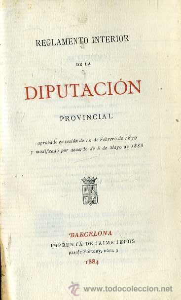 Coleccionismo: REGLAMENTO INTERIOR DIPUTACI&Oacute;N BARCELONA 1884