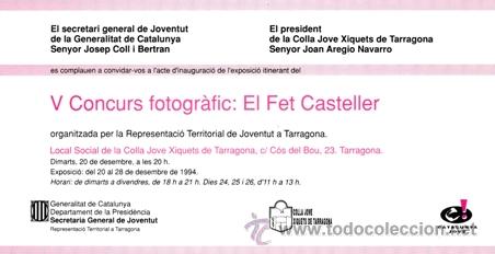 Coleccionismo: COLLA JOVE XIQUETS TARRAGONA -1994-INVITACION V CONCURSO FOTOGRAFICO:EL FET CASTELLER TEMA CASTELLER