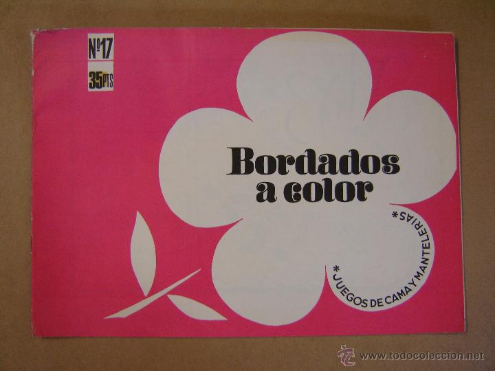 Coleccionismo: Bordados a color n&ordm; 17 - juegos de cama y manteler&iacute;as - &Aacute;lbumes de labores