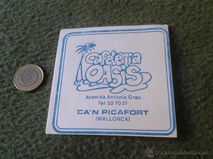Coleccionismo: ESCASO BONITO POSAVASOS A&Ntilde;OS 80 CAFETERIA OASIS AVENIDA ANTONIO GRAU CA'N CAN PICAFORT MALLORCA