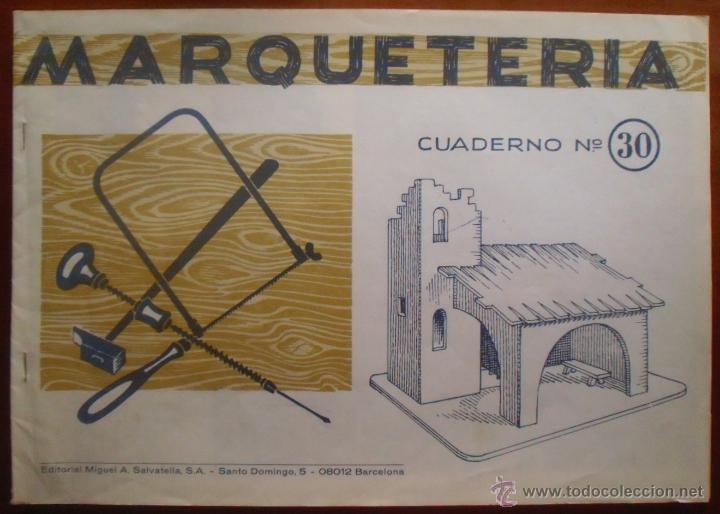 Coleccionismo: Marqueter&iacute;a. Cuaderno n&ordm; 30. Ed. Miguel A. Salvatella.