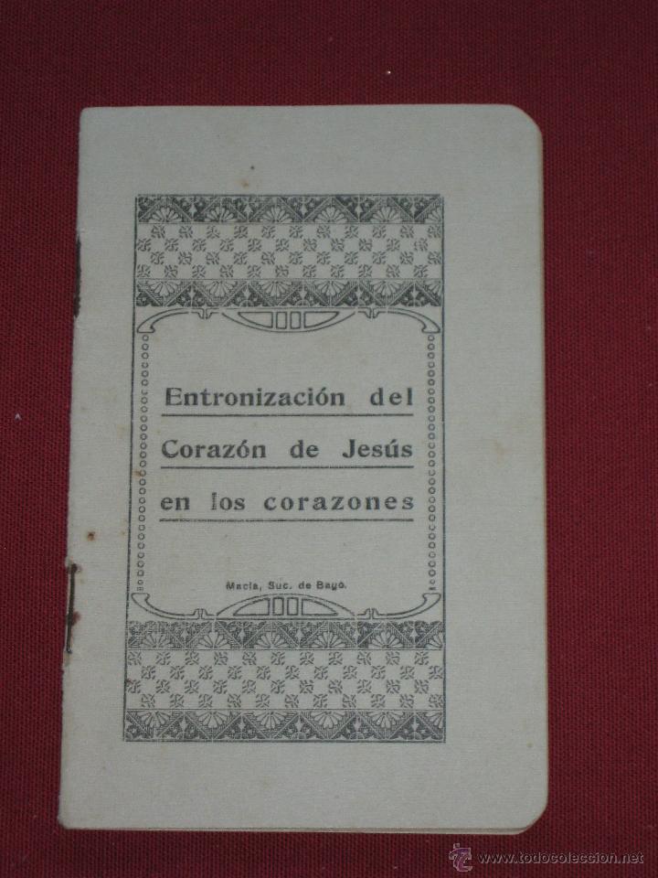 Coleccionismo: ENTRONIZACION DEL SAGRADO CORAZ&Oacute;N DE JESUS EN LOS CORAZONES - 9 PAG. SEVILLA 1917