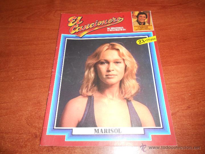 Colecionismo: EL CANCIONERO. FASCICULO N&ordm; 23 MARISOL. 1980.
