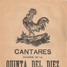 Coleccionismo: CANTARES SACADOS DE LA QUINTA DEL DIEZ. BCN : J. PALOU BENET. 22X16CM. 4 P.