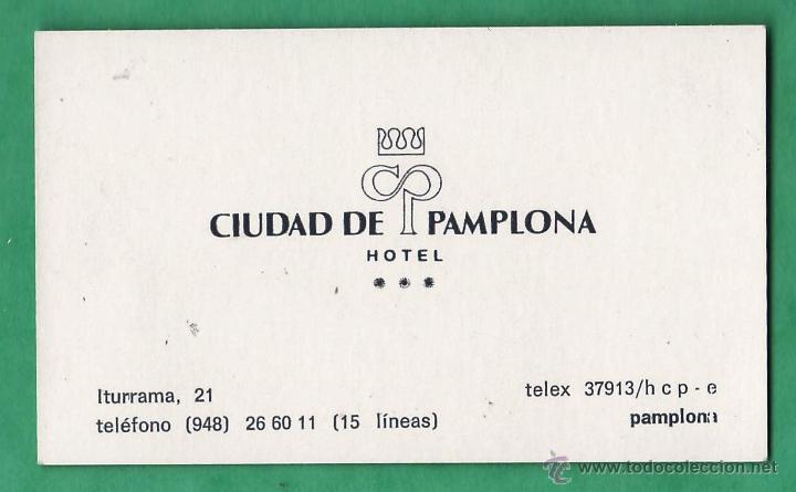 Coleccionismo: tarjeta publicitaria / comercial - hotel ciudad de pamplona - pamplona / navarra - a&ntilde;os 70