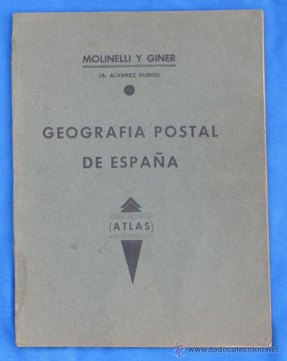 Coleccionismo: MOLINERI Y GINER. GEOGRAF&Iacute;A GENERAL DE ESPA&Ntilde;A. ATLAS. IMP. F. DOMENECH. INTERVENIDA C.N.T. - U.G.T.