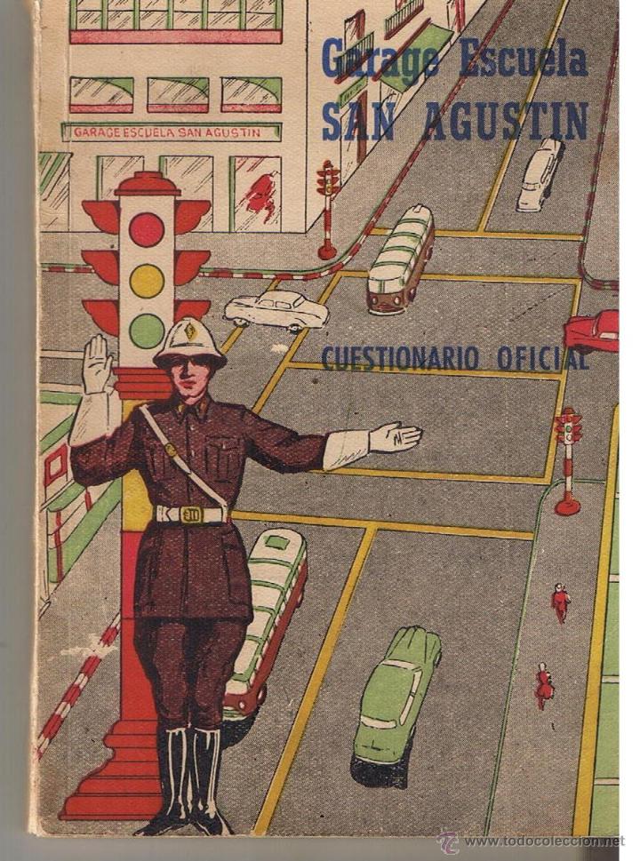 Coleccionismo: GARAJE ESCUELA SAN AGUSTIN. CUESTIONARIO OFICIAL. JOS&Eacute; NARANJO ARJONA 1959.