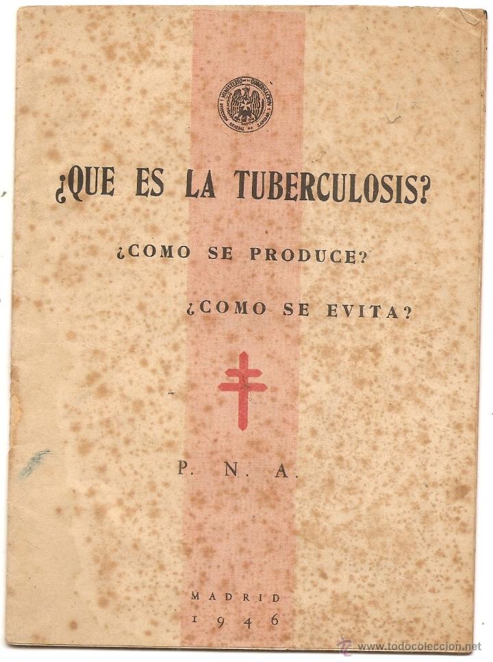 Coleccionismo: Qu&eacute; es la tuberculosis. 1946