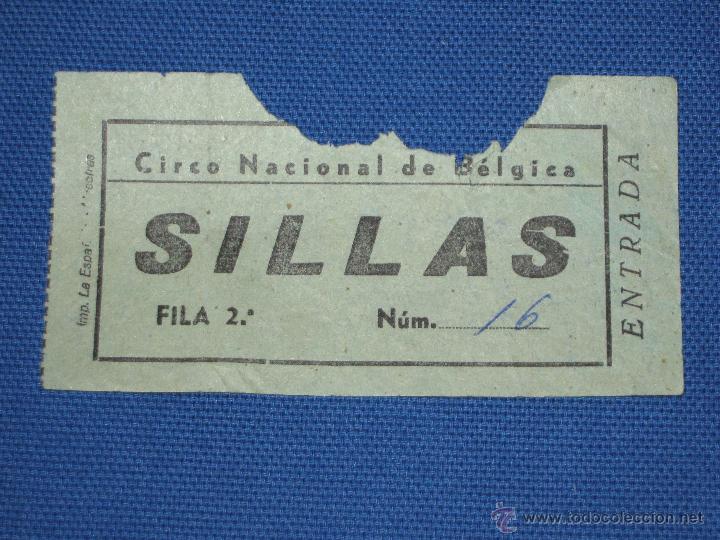 Coleccionismo: ENTRADA CIRCO NACIONAL DE BELGICA