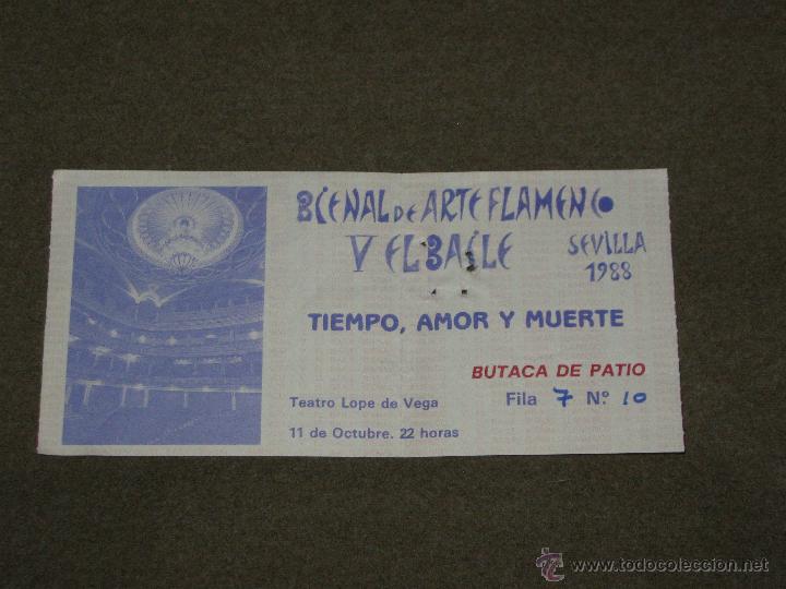 Coleccionismo: SEVILLA - TEATRO LOPE DE VEGA - ENTRADA BIENAL DE ARTE FLAMENCO - OCTUBRE 1988