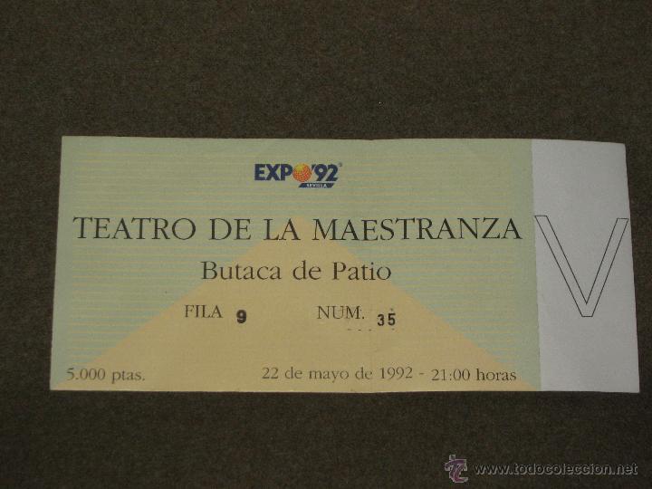 Sammelleidenschaft Papier: ENTRADA EXPO 92 - TEATRO DE LA MAESTRANZA - BUTACA DE PATIO - PRECIO 5000 PESETAS