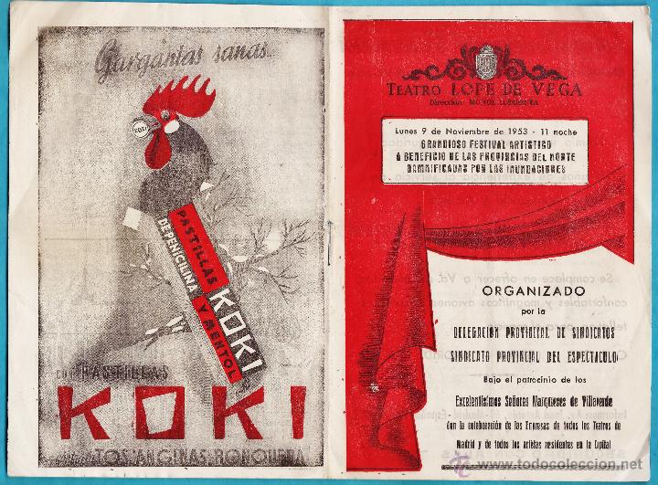 Coleccionismo: programa - festival beneficio inundaciones - teatro lope de vega - pub. koki - a&ntilde;o 1953
