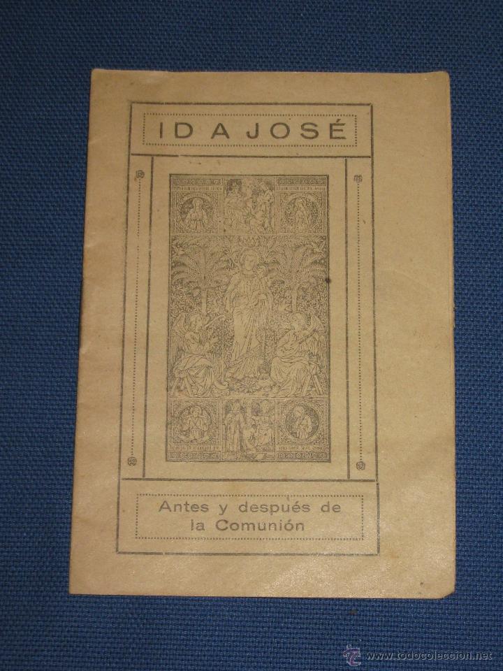 Coleccionismo: ID A JOSE - ANTES Y DESPUES DE LA COMUNION - 1926