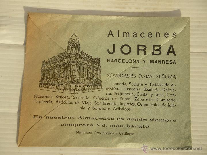 Collecting paper: ANTIGUO SOBRE COMERCIAL PROPAGANDA ALMACENES JORBA BARCELONA Y MANRESA