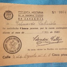 Coleccionismo: RECIBO DE VIGILANCIA NOCTURNA AÑO 1955 ZARAGOZA. Lote 47279321