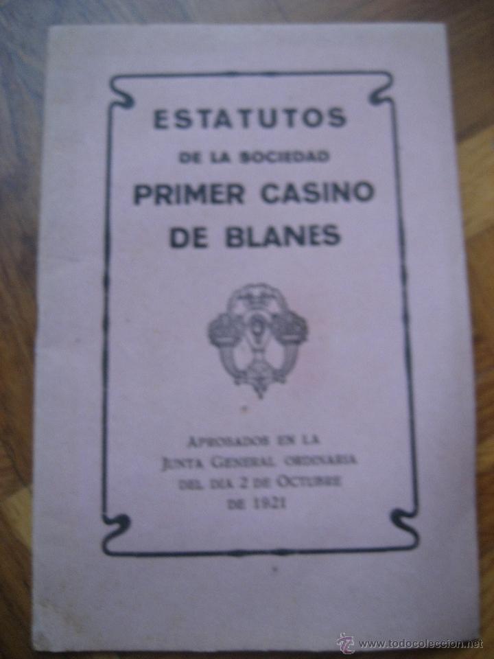 Coleccionismo: Blanes. Girona. estatutos de la Sociedad Primer Casino de Blanes. 1921