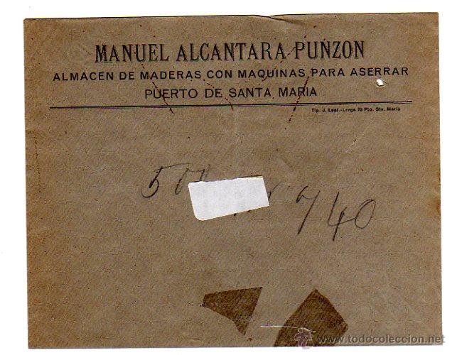 Coleccionismo: SOBRE CON MEMBRETE DE MANUEL ALCANTARA PUNZON. ALMAC&Eacute;N DE MADERA. PUERTO DE SANTA MAR&Iacute;A.