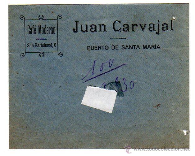 Coleccionismo: SOBRE CON MEMBRETE DE JUAN CARVAJAL. CAF&Eacute; MODERNO. PUERTO DE SANTA MAR&Iacute;A.