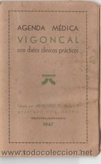 Collectionnisme: AGENDA MEDICA - LABORATORIOS VIGONCAL CON DATOS CLINICOS PRACTICOS - A&Ntilde;O 1947 - POCAS ANOTACIONES