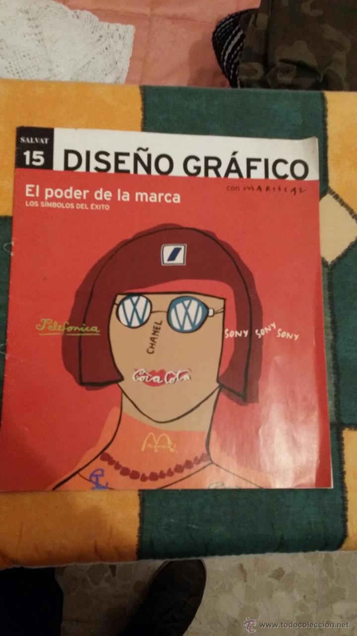 Coleccionismo: Dise&ntilde;o gr&aacute;fico con Mariscal. Salvat. N&ordm; 15 El poder de la marca - Foto 1