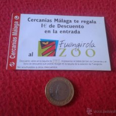 Coleccionismo: TICKET CUPON BONO DESCUENTO RENFE CERCANIAS MALAGA 1 EURO EN ENTRADA ZOO ZOOLOGICO FUENGIROLA 
