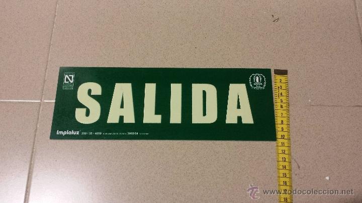 Collectionnisme: SE&Ntilde;AL LUMINESCENTE PLASTICA DE SALIDA MEDIDAS 10X 30 CM (USADA)