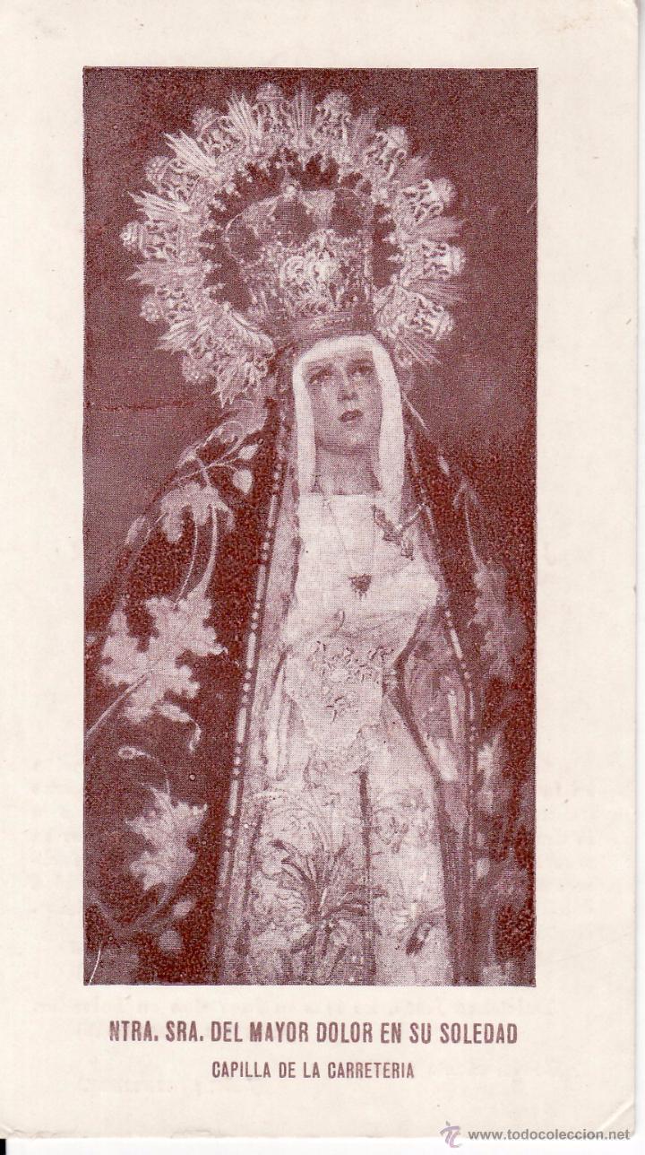 Coleccionismo: SEMANA SANTA SEVILLA - ESTAMPA OBITO NTRA SRA DEL MAYOR DOLOR EN SU SOLEDAD - HDAD DE LA CARRETERIA