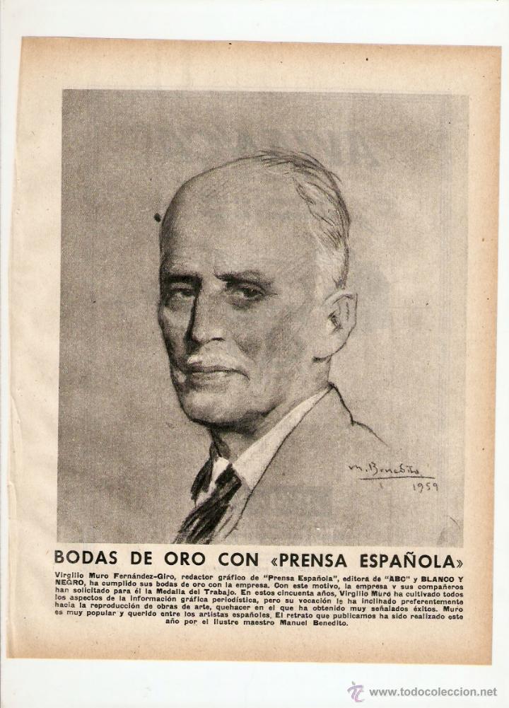 Coleccionismo: A&Ntilde;O 1959 RECORTE PRENSA DIBUJO MANUEL BENEDITO RETRATO VIRGILIO MURO FERNANDEZ GIRO