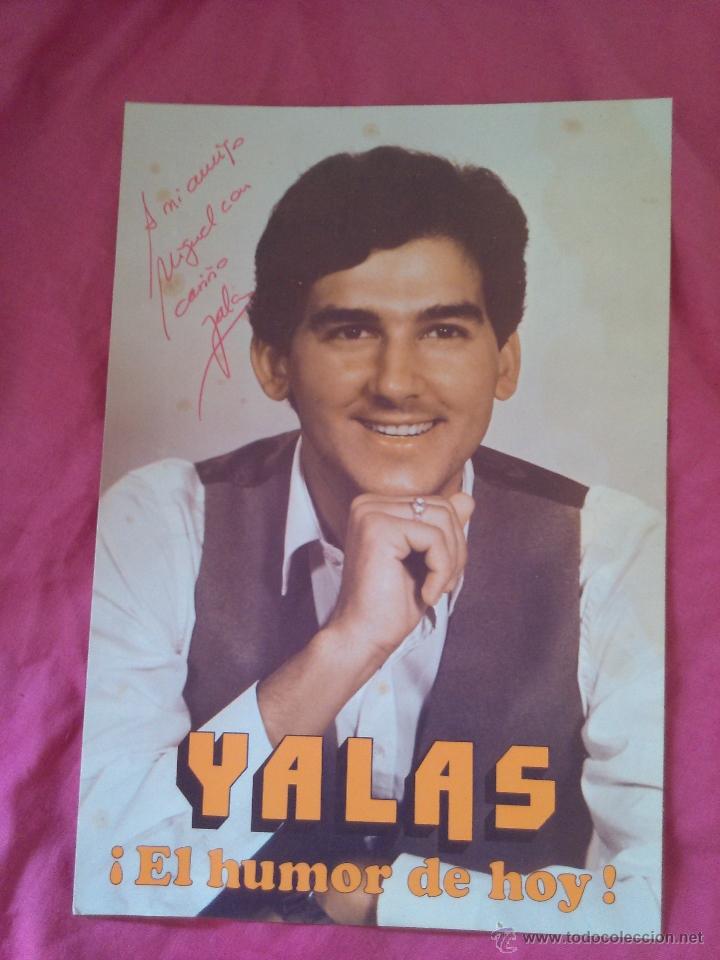 Coleccionismo: Humorista Yalas. Foto formato grande con dedicatoria