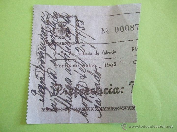 Collecting paper: ENTRADA BILLETE - FERIA JULIO 1953 - PARA PRESENCIAR EL CASTILLO DE FUEGOS ARTIFICIALES