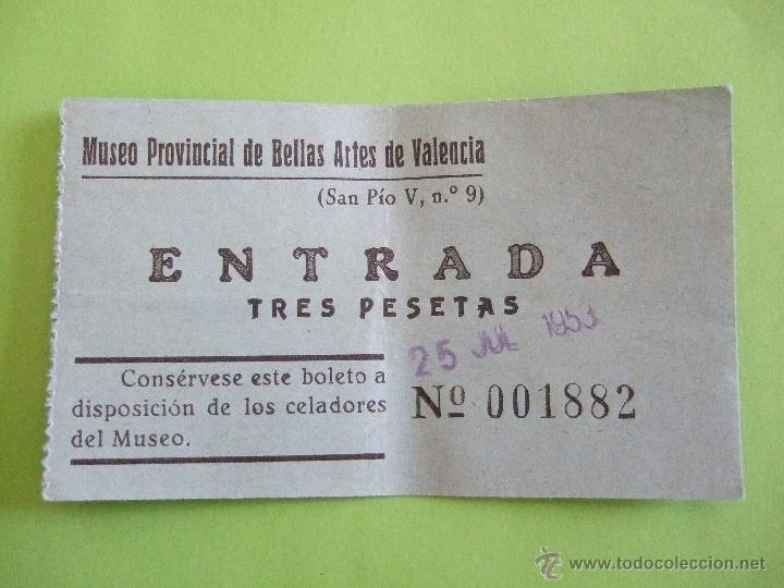 Collecting paper: BILLETE ENTRADA - MUSEO PROVINCIAL DE BELLAS ARTES DE VALENCIA - 1953