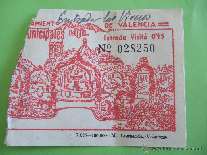 Collecting paper: BILLETE ENTRADA - VALENCIA - ENTRADA A LOS VIVEROS - 1953