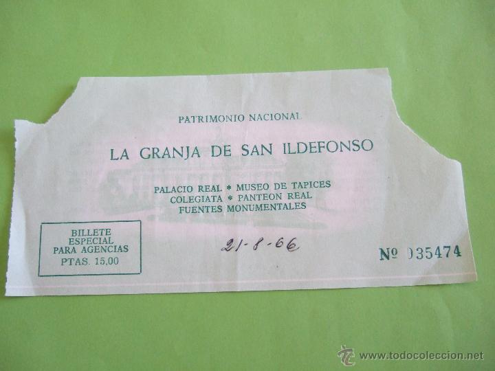 Collecting paper: BILLETE ENTRADA - LA GRANJA DE SAN ILDEFONSO - 1966