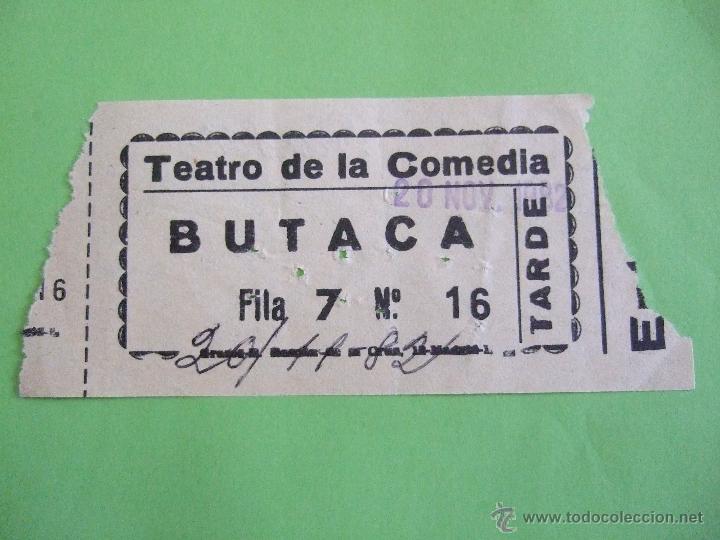 Collectionnisme: ENTRADA TEATRO DE LA COMEDIA - MADRID - 20 DE NOVIEMBRE 1982