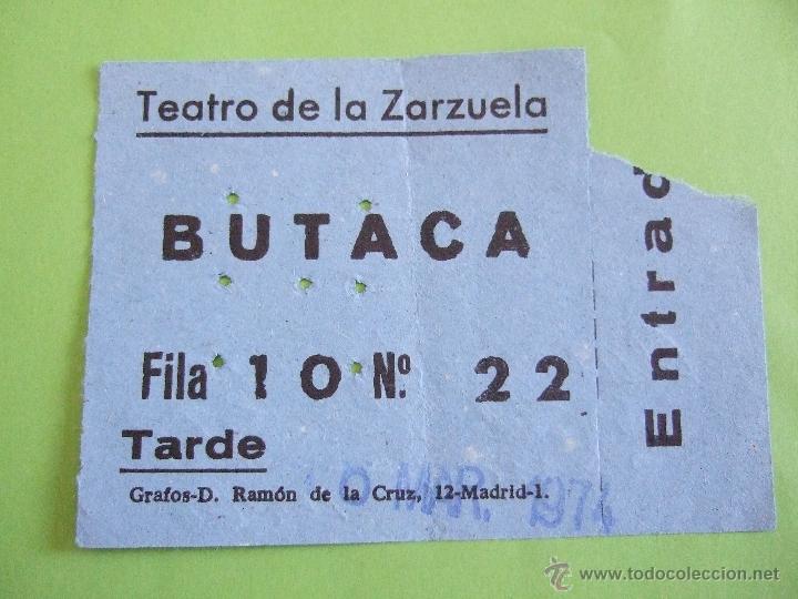 Collectionnisme: ENTRADA TEATRO DE LA ZARZUELA - 16 DE MARZO DE 1974 - ANTOLOGIA DE ZARZUELAS DEL MAESTRO SERRANO