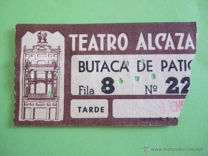 Coleccionismo: ENTRADA TEATRO ALCAZAR