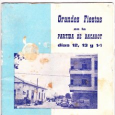 Coleccionismo: GRANDES FIESTAS EN LA PARTIDA DE BACAROT ·· JULIO DE 1968 ·· ALICANTE