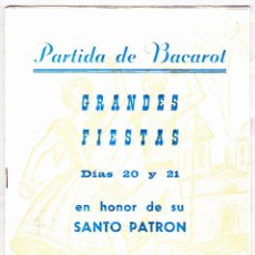 Coleccionismo: GRANDES FIESTAS EN LA PARTIDA DE BACAROT ·· JULIO DE 1974 ·· ALICANTE