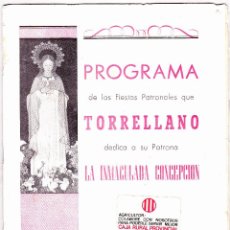 Coleccionismo: PROGRAMA DE FIESTAS PATRONALES·· TORRELLANO ··INMACULADA CONCEPCIÓN ·· DICIEMBRE DE 1970 ·· ALICANTE