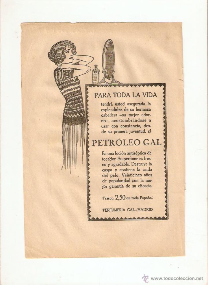 Coleccionismo: A&Ntilde;O 1925 RECORTE PRENSA PUBLICIDAD PETROLEO GAL PERFUMERIA GAL MADRID