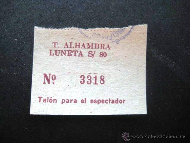 Coleccionismo: ENTRADA AL CINE ALHAMBRA. SUDAMERICA.. ENVIO INCLUIDO..
