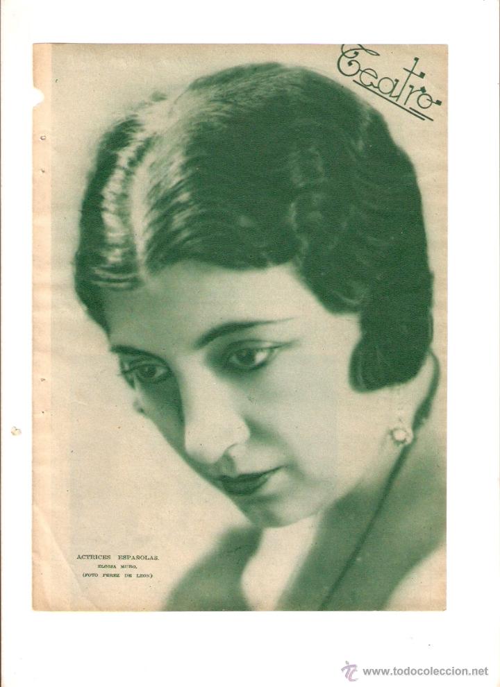 Collectionnisme: A&Ntilde;O 1934 RECORTE PRENSA ACTRICES ESPA&Ntilde;OLAS TEATRO ELOISA MURO FOTOGRAFIA PEREZ DE LEON