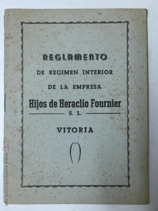 Coleccionismo: REGLAMENTO DE REGIMEN INTERIOR DE LA EMPRESA HIJOS DE HERACLIO FOURNIER VITORIA