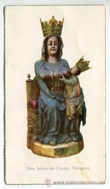 Coleccionismo: Antigua estampa ntra. se&ntilde;ora del Claustro - Tarragona