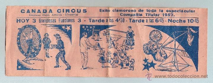 Coleccionismo: FOLLETO PUBLICIDAD DE LA FUNCI&Oacute;N DEL CIRCO CANADA CIRCUS, DEL A&Ntilde;O 1957