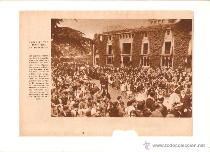 Coleccionismo: A&Ntilde;O 1935 RECORTE PRENSA CEREMONIA INAUGURAL INAUGURACION DE LA ESCUELA DURAN BLAS BARCELONA