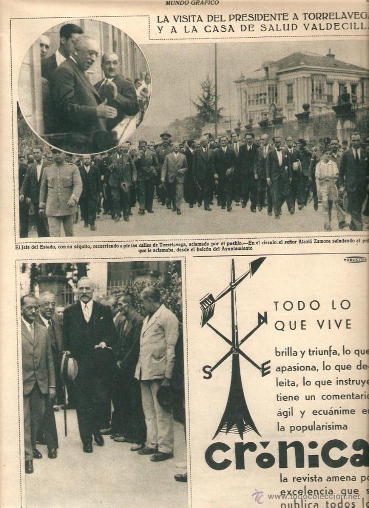 Coleccionismo: A&Ntilde;O 1932 RECORTE PRENSA REPUBLICA VISITA ALCALA ZAMORA A TORRELAVEGA CASA DE SALUD VALDECILLA