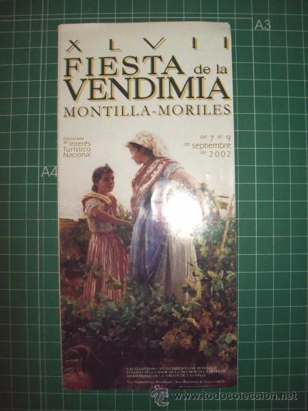 Coleccionismo: FOLLETO. PROGRAMA. XLVII FIESTA DE LA VENDIMIA MONTILLA-MORILES. Del 7 al 9 de septiembre de 2002